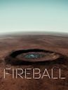 Fireball: Visitors from Darker Worlds