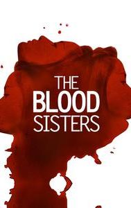 The Blood Sisters