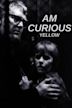 Am Curious - Yellow