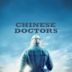 Chinese Doctors