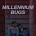 Millennium Bugs