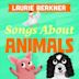 Songs About Animals