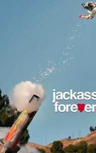 Jackass Forever