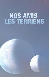 Nos amis les terriens