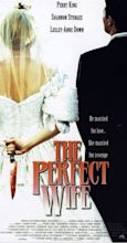 The Perfect Wife (TV Movie 2001) - IMDb