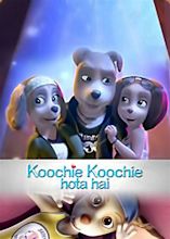 Koochie Koochie Hota Hai (2021) - IMDb