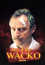 Day of the Wacko streaming: where to watch online?