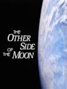 The Other Side of the Moon