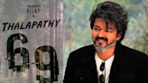 GOAT star Thalapathy Vijay's last film will be Thalapathy 69