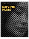 Moving Parts