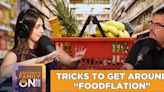 On Your Side Podcast: Tricks to Get Around “Foodflation”