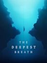 The Deepest Breath