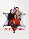 Bordertown