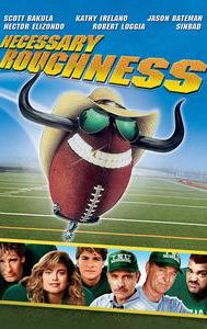 Necessary Roughness