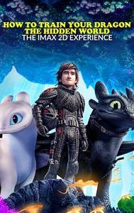 How to Train Your Dragon: The Hidden World