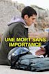 Une mort sans importance