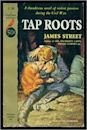 Tap Roots (Dabney Family Saga #2)