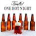 One Hot Night