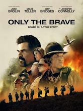 Only the Brave