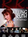 Killing Ruth: The Snuff Dialogues