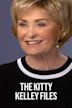 The Kitty Kelley Files