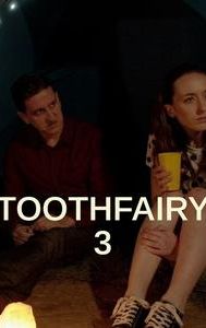 Toothfairy 3