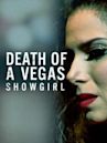 Death of a Vegas Showgirl