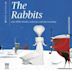 The Rabbits