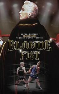 Blonde Fist