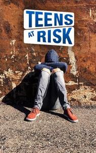 Teens at Risk