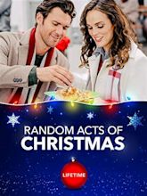 Random Acts of Christmas (TV Movie 2019) - IMDb