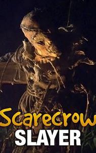 Scarecrow Slayer