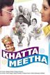 Khatta Meetha (1978 film)