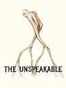 The Unspeakable