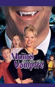 Mom's Got a Date with a Vampire