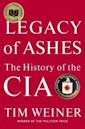 Legacy of Ashes: The History of the CIA