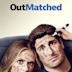 Outmatched – Allein unter Genies