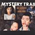 Mystery Train [Original Score]