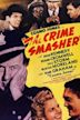 The Crime Smasher