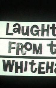 Laughter from the Whitehall