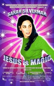 Sarah Silverman: Jesus Is Magic