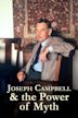 Joseph Campbell & the Power of Myth