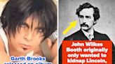 John Wilkes Booth Originally Was Only Going To Kidnap Lincoln, And 21 Other Facts I Learned This Week That Shocked And...