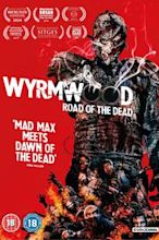 Wyrmwood – Road of the Dead