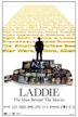 Laddie: The Man Behind the Movies