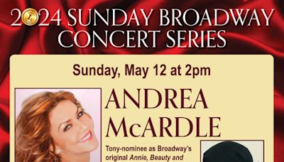 The Legacy Theatre Presents: Andrea McArdle with Steve Marzullo at the Piano! in Connecticut at The Legacy Theatre 2024