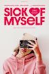 Sick of Myself (film)