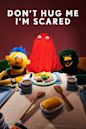 Don't Hug Me I'm Scared (TV series)