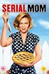 Serial Mom