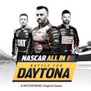 NASCAR All In: Battle For DAYTONA